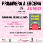 CARTEL PRIMAVERA A ESCENA JUNIO 2023 (LA CULTURA CONTRAATACA – ESCENA)