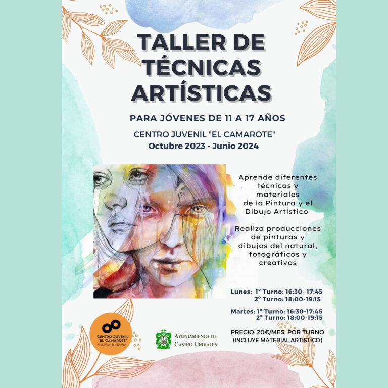 TALLER DE TÉCNICAS ARTÍSTICAS PARA JÓVENES DE 11 A 17 AÑOS