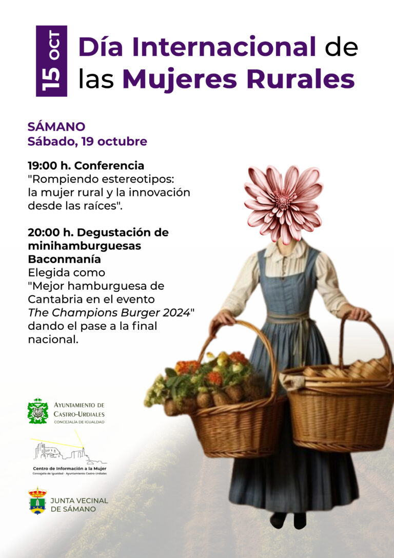 EL AYUNTAMIENTO DE CASTRO URDIALES ORGANIZA UN ACTO ESTE SÁBADO CON MOTIVO DEL DÍA INTERNACIONAL DE LA MUJER RURAL