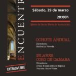 Encuentro Coral Ochote Ardual y Coro Cámara Islares