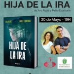Presentac. novela Hija de la Ira Pablo Escudero-Ana Rojas