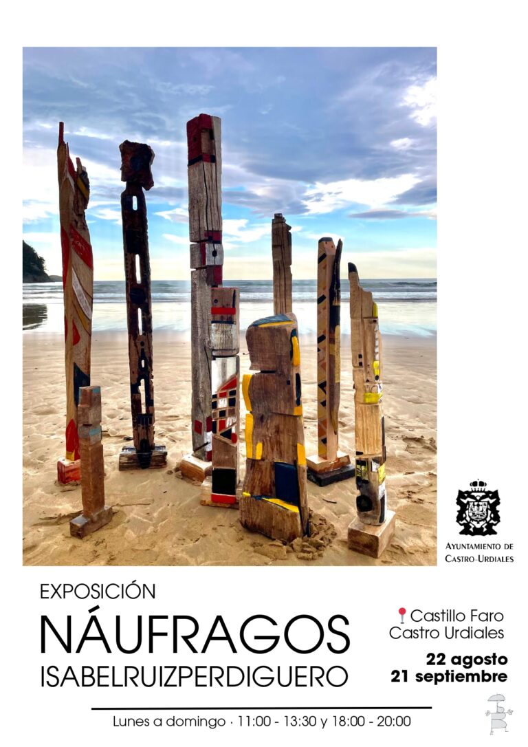 ISABEL RUIZ PERDIGUERO EXPONE SUS “NAÚFRAGOS” EN EL CASTILLO FARO DEL 22 DE AGOSTO AL 21 DE SEPTIEMBRE