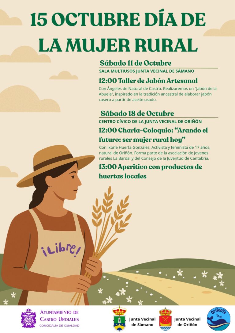 ACTIVIDADES ORGANIZADAS POR EL AYUNTAMIENTO DE CASTRO URDIALES CON MOTIVO DEL DÍA INTERNACIONAL DE LAS MUJERES RURALES QUE SE CELEBRA EL 15 DE OCTUBRE