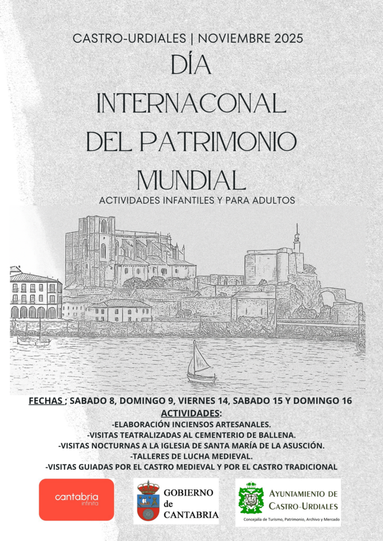 EL AYUNTAMIENTO DE CASTRO URDIALES CELEBRA ESTE MES DE NOVIEMBRE LAS JORNADAS CONMEMORATIVAS DEL DÍA INTERNACIONAL DEL PATRIMONIO MUNDIAL